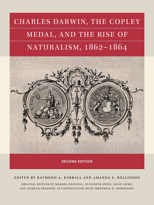 cover image of Charles Darwin, the Copley Medal, and the Rise of Naturalism, 1862-1864